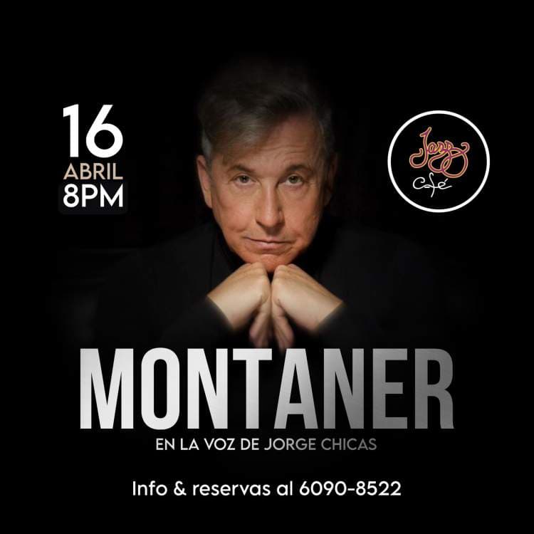 MONTANER en la voz de #JorgeChicas